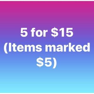 5 for $15 or 5 for $25 SALE (Pick 5 Items Marked $10 and Below)